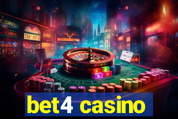 bet4 casino